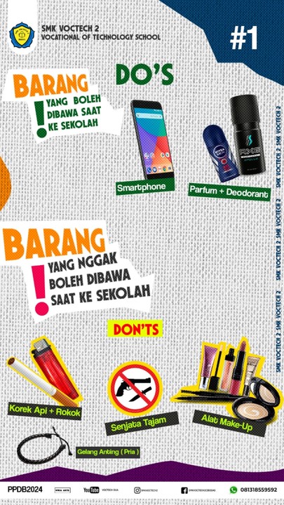 Apa Saja Barang Yang Tidak Boleh dan Boleh di SMK Voctech 2 ?