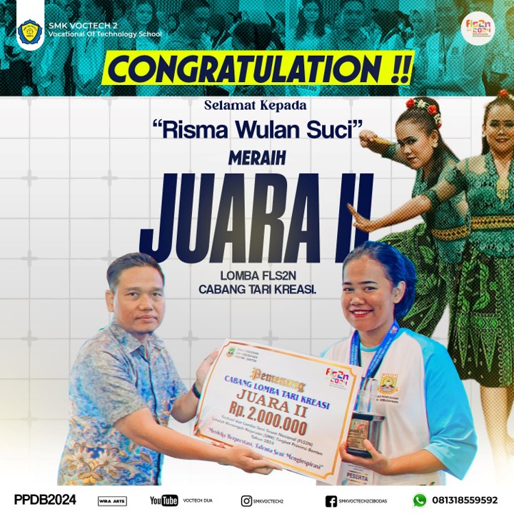 Risma mengharumkan nama SMK Voctech 2 di lomba Tingkat Provinsi Banten 2024